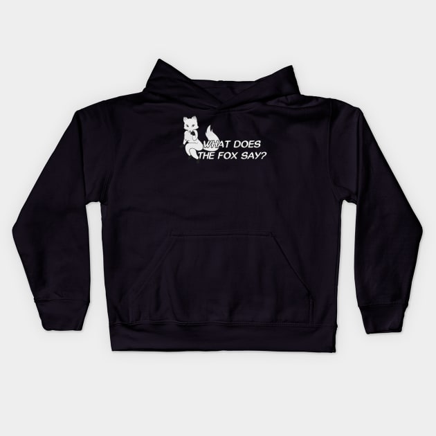 What does the fox say? - White Kids Hoodie by Brony Designs